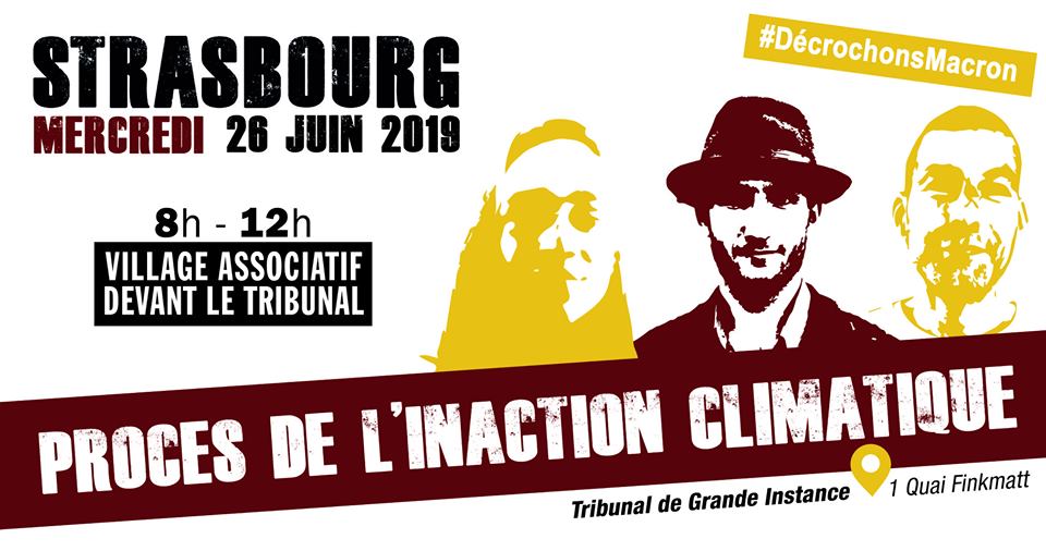 26 juin 2019 : Procès de l’inaction climatique à Strasbourg