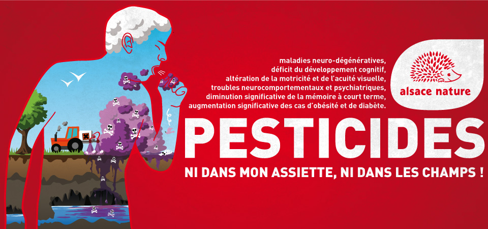 L’évaluation européenne des règlements « pesticides » vue à travers l’enquête d’Alsace Nature