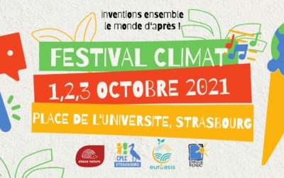 [Mobilisation] Soyons nombreux à la marche et au festival CLIMAT les 1er – 2 et 3 octobre à Strasbourg !