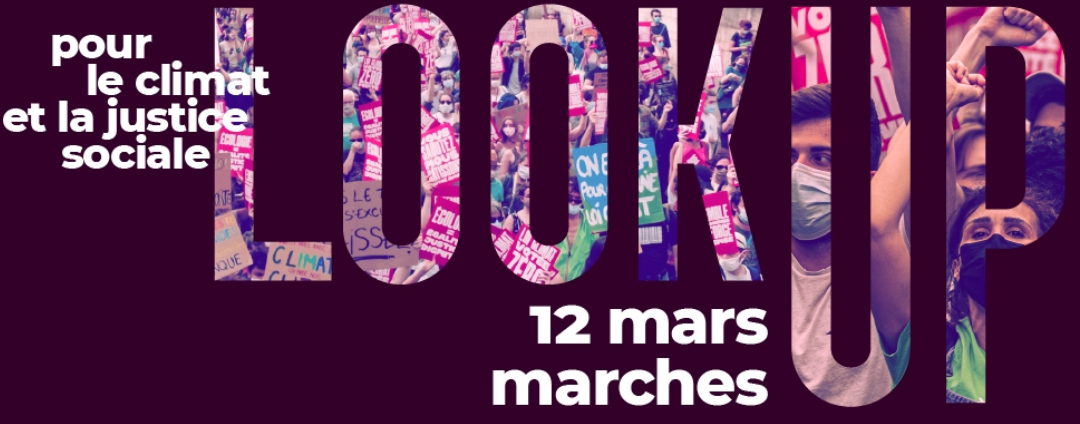 [Mobilisation pour le CLIMAT] 12 mars : Marches et actions « Look up ! » en Alsace