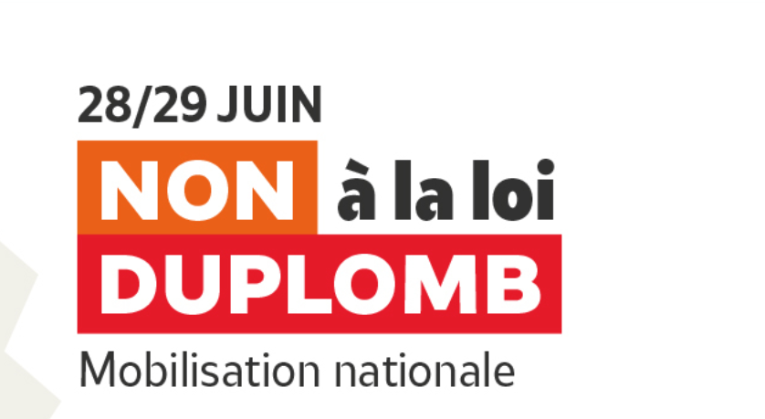 [Mobilisation] Contre la Loi Duplomb : Rassemblement le 29 juin à STRASBOURG et COLMAR