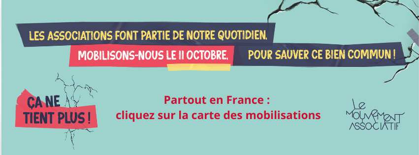 [Mobilisation] 11 octobre : « Ça ne tient plus », la grande mobilisation nationale des associations