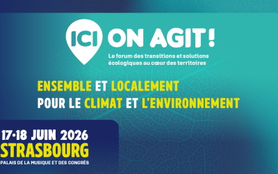 Retrouvez Alsace Nature et son réseau à « ICI ON AGIT » les 17 et 18 juin à Strasbourg !